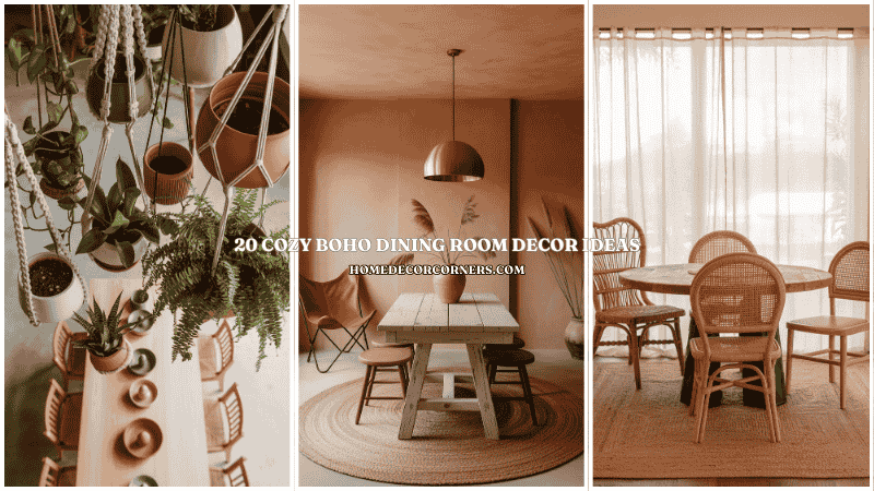 20 Cozy Boho Dining Room Decor Ideas